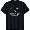 thumbnail image 1 of Daycare Teacher Every Day I'm Chasin Em T-Shirt, 1 of 4