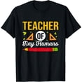 thumbnail image 1 of Daycare Teacher School - Teacher of Tiny Humans T-Shirt, 1 of 4