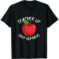 thumbnail image 1 of Daycare Teacher of Tiny Humans T-Shirt, 1 of 4