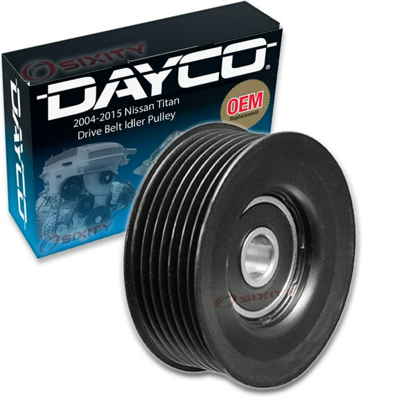 Dayco Drive Belt Idler Pulley compatible with Nissan Titan 5.6L V8 2004-2015