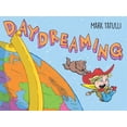 thumbnail image 1 of Daydreaming : A Picture Book (Hardcover), 1 of 2