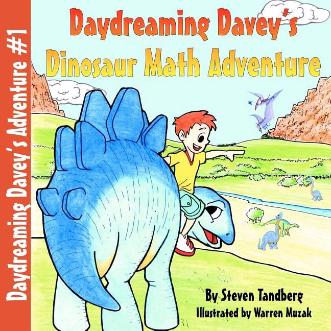 Daydreaming Davey's Dinosaur Math Adventure, (Paperback)
