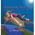 thumbnail image 1 of Daydreaming with Dad, (Hardcover), 1 of 1