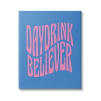 Daydrink Believer Bold Summer Phrase Typography Graphic Art Gallery Wrapped Canvas Print Wall Art