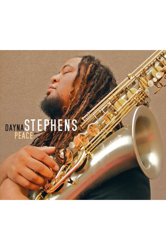Dayna Stephens - Peace - Music & Performance - CD
