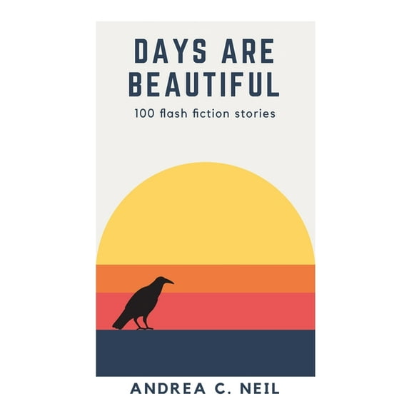 Days Are Beautiful, (Paperback)