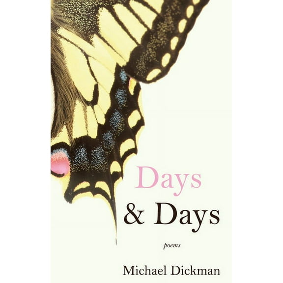 Days & Days: Poems, (Hardcover)
