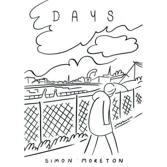 Days (Paperback) by Simon Moreton