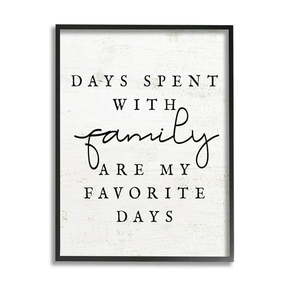 Days Spent With Family Heartwarming Inspirational Graphic Art Black Framed Art Print Wall Art