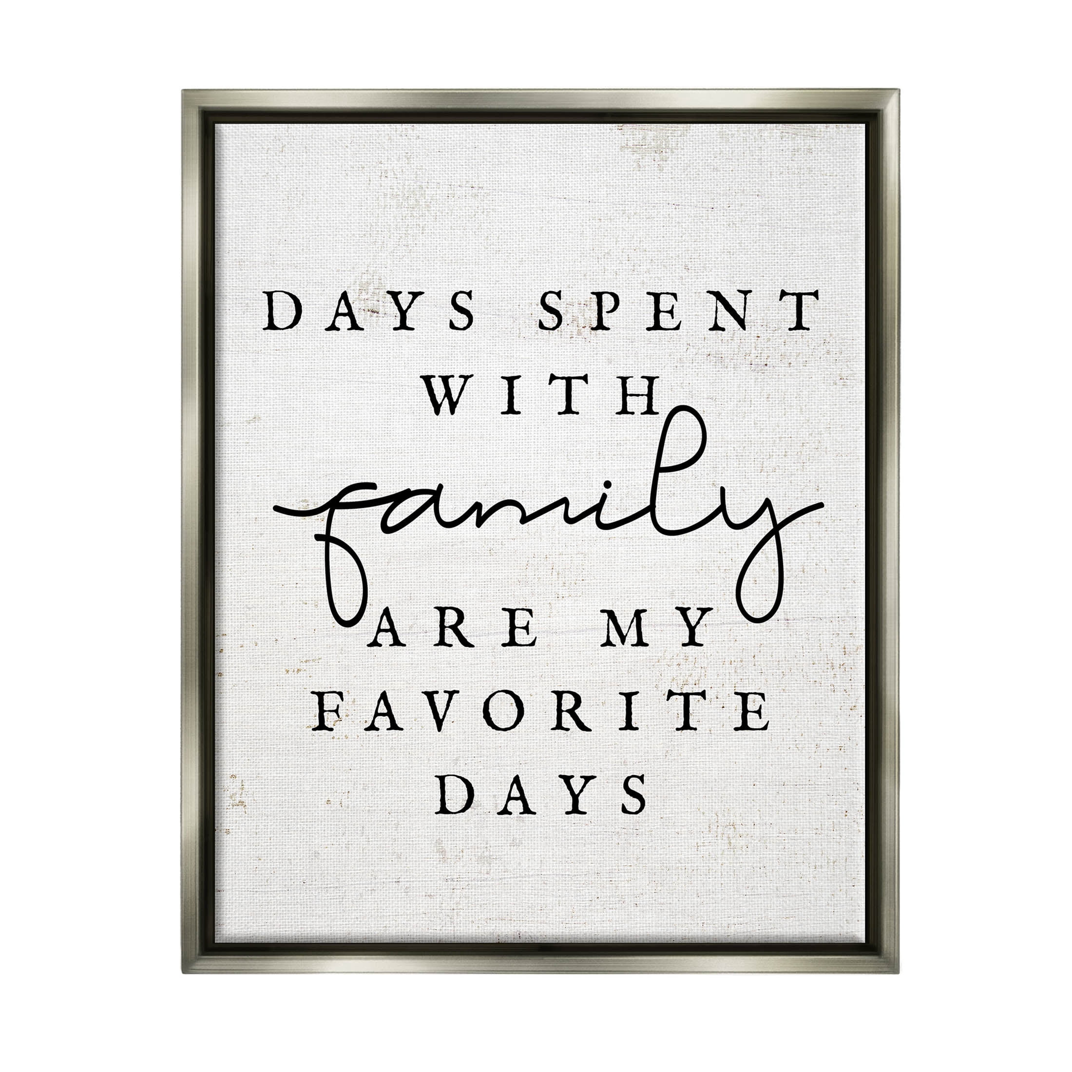 Days Spent With Family Heartwarming Inspirational Graphic Art Luster Gray Framed Art Print Wall Art