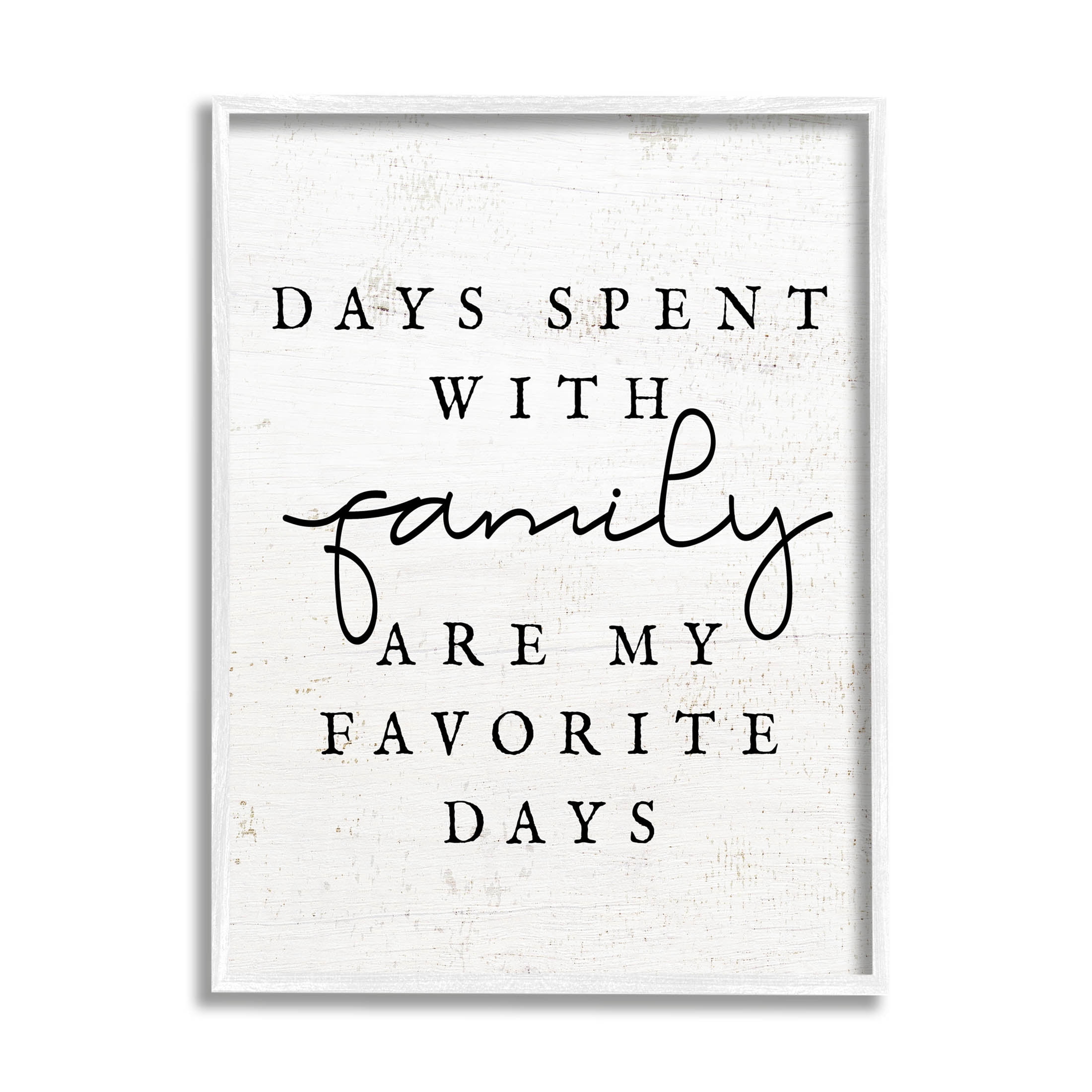 Days Spent With Family Heartwarming Inspirational Graphic Art White Framed Art Print Wall Art