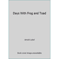 thumbnail image 1 of Pre-Owned Days With Frog and Toad (Paperback) 0439655617 9780439655613, 1 of 1