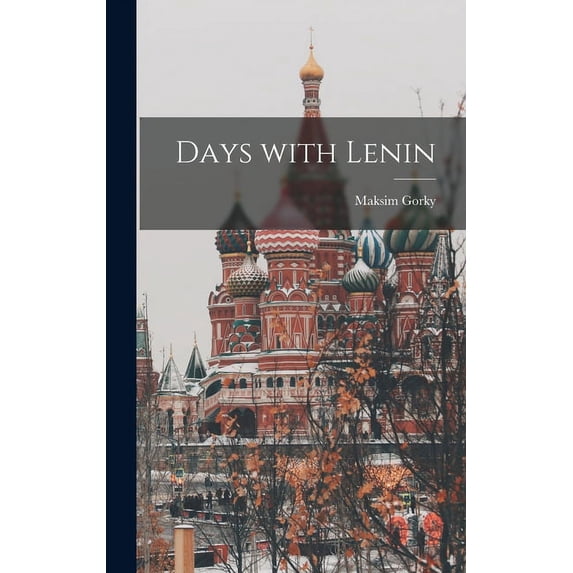 Days With Lenin, (Hardcover)