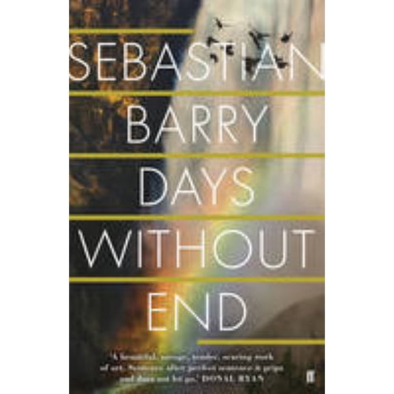 Pre-Owned Days Without End [Paperback] SEBASTIAN BARRY (Paperback) 0571277012 9780571277018