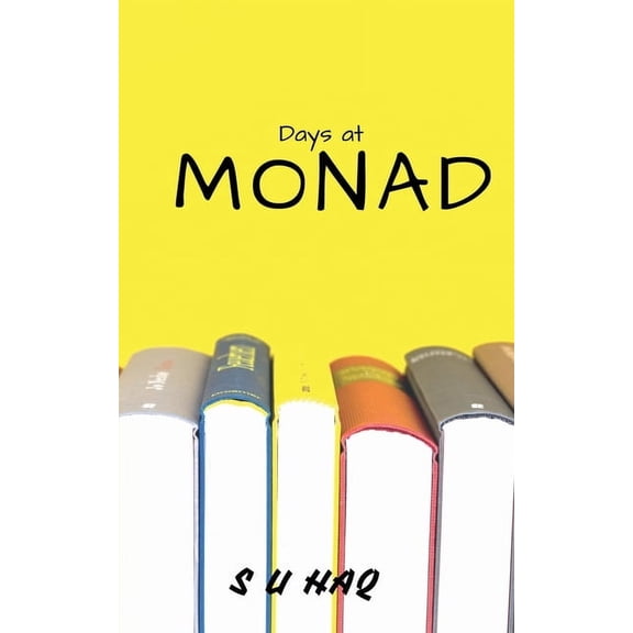 Days in Monad, (Paperback)