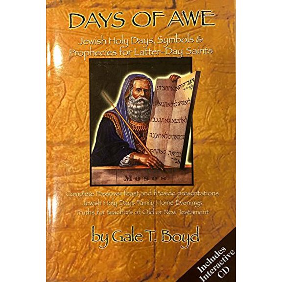 Pre-Owned Days of Awe: Jewish Holy Days, Symbols & Prophecies for Latter-Day Saints (Paperback) 1930980752 9781930980754