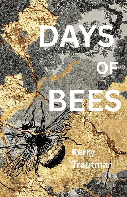 Days of Bees, (Paperback)