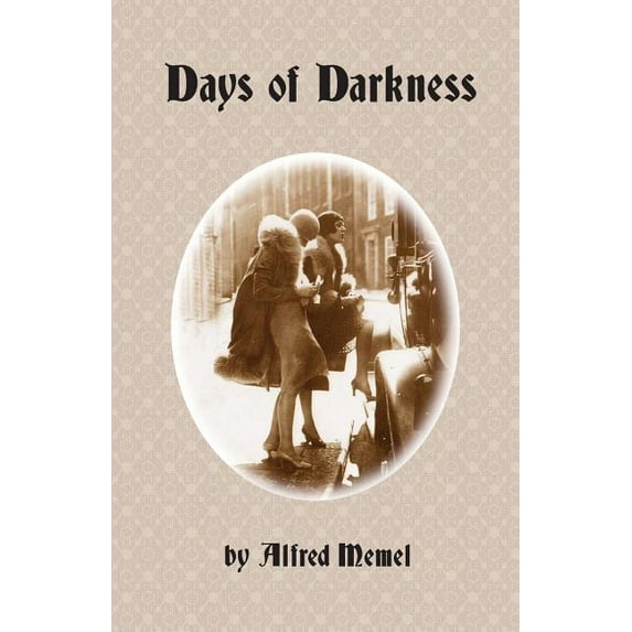 Days of Darkness (Paperback)