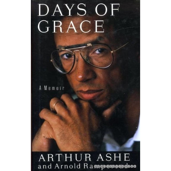 Days of Grace : A Memoir