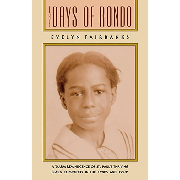 Pre-Owned The Days of Rondo (Paperback) 0873512561 9780873512565