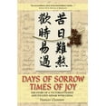 thumbnail image 1 of Days of Sorrow Times of Joy: The Story of a Victorian Family and its Love Affair with China, (Paperback), 1 of 1