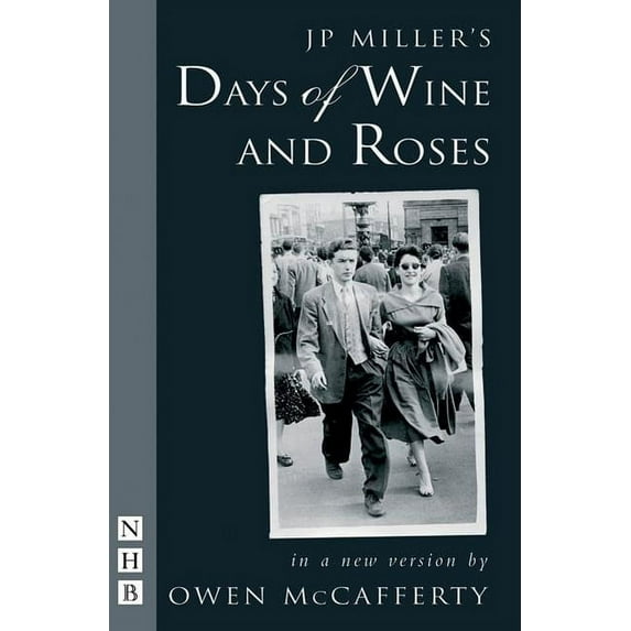 Days of Wine and Roses, (Paperback)