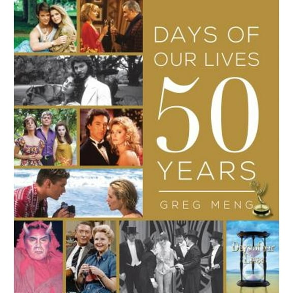 Pre-Owned Days of Our Lives 50 Years (Hardcover) 1492629855 9781492629856