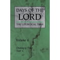 thumbnail image 1 of Pre-Owned Days of the Lord: Volume 6: Ordinary Time, Year C (Paperback) 0814619045 9780814619049, 1 of 1