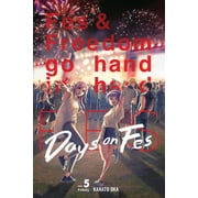 Days on Fes Days on Fes, Vol. 5, Book 5, Paperback