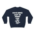 thumbnail image 1 of Days since last 3d print fail, 3D Printer hobbies maker - Unisex Heavy Blend Crewneck Sweatshirt, 1 of 9