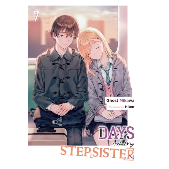 Days with My Stepsister (Light Novel) Days with My Stepsister, Vol. 7 (Light Novel): Volume 7, Book 7, (Paperback)