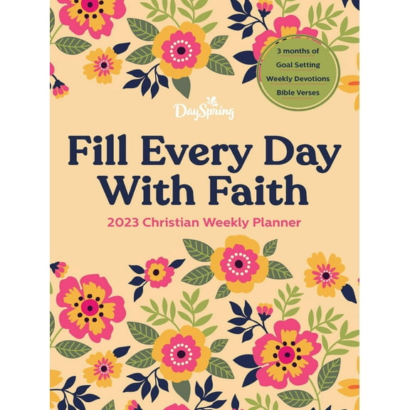 Dayspring - Q4 2023 Christian Weekly Planner: October-November-December Calendar, Fill Everyday With Faith, Devotion, Gratitude, Goal-Setting Prompts, Bible Verses, Prayers A Reminder God's Word!