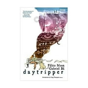 GABRIEL BA; FABIO MOON Daytripper (Paperback)