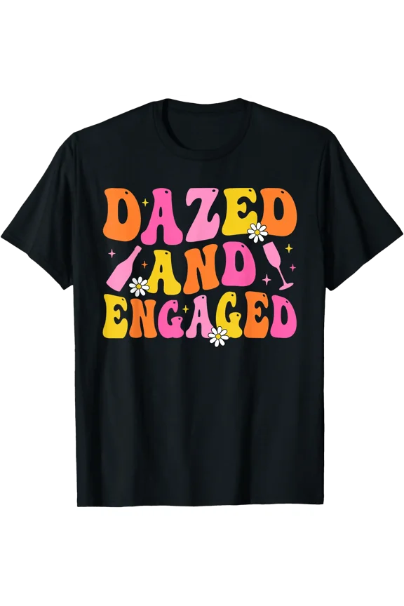 Dazed & Engaged Groovy Team Bride Bachelorette Party T-Shirt, Unisex T-Shirt