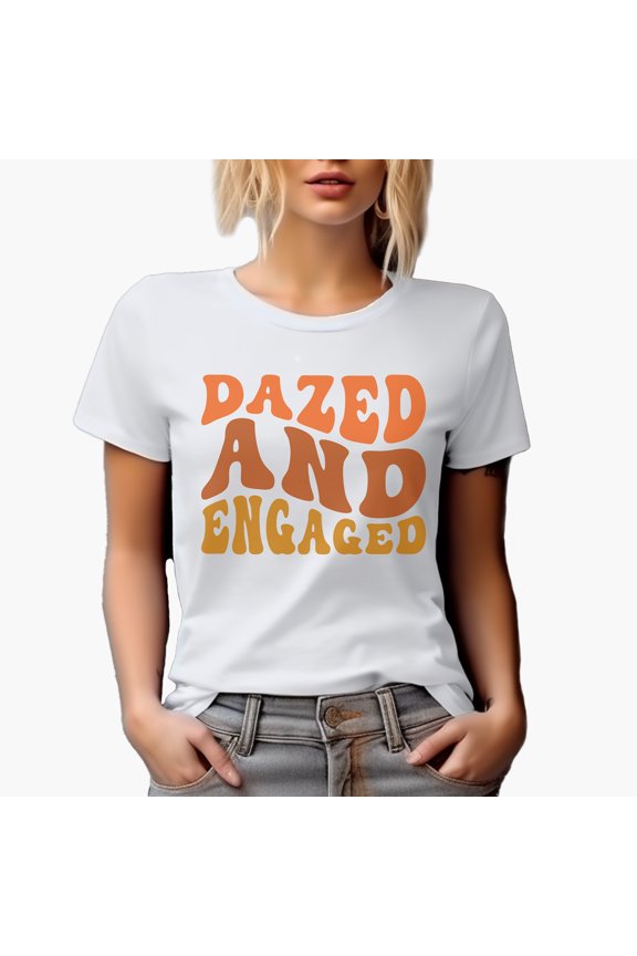 Dazed and Engaged, Engagement, Marriage, Fiance or Fiancee Quote, Groovy Retro Wavy Text Merch Gift, White T-Shirt, XL