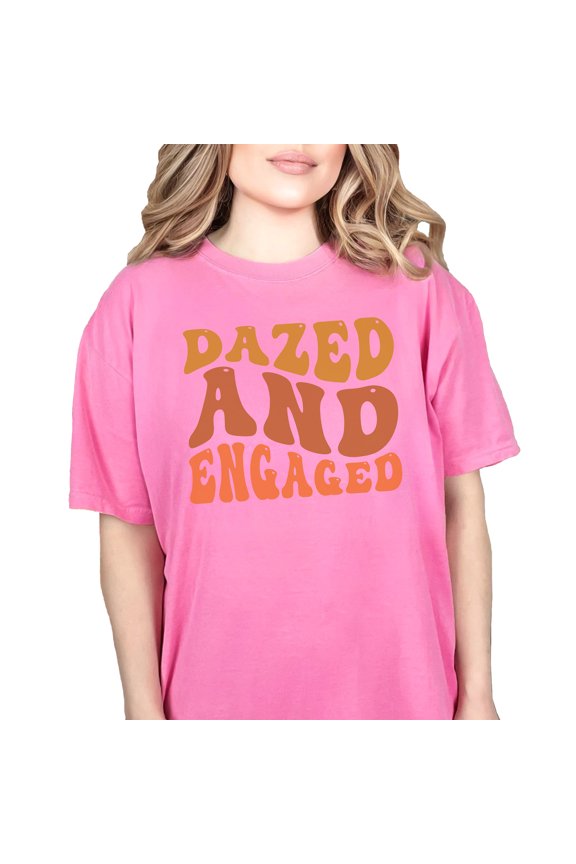 Dazed and Engaged, Engagement, Wedding or Marriage Quote, Groovy Retro Wavy Text, Crunchberry Comfort Colors T-Shirt, Small