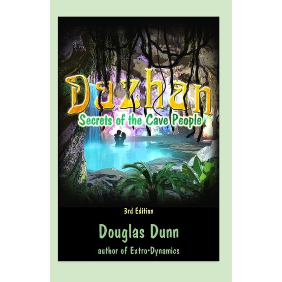 Dazhan - Secrets of the Cave People - 3rd edition, (Paperback)