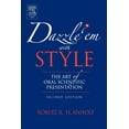 thumbnail image 1 of Dazzle 'em with Style: The Art of Oral Scientific Presentation, (Paperback), 1 of 1