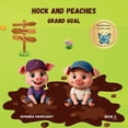 thumbnail image 1 of Dazzle in Dust Hock and Peaches: Grand Goal, Book 1, (Paperback), 1 of 1