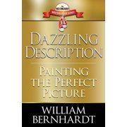 Dazzling Description Painting the Perfect Picture, Paperback