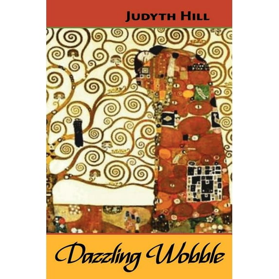 Dazzling Wobble Paperback Judyth Hill