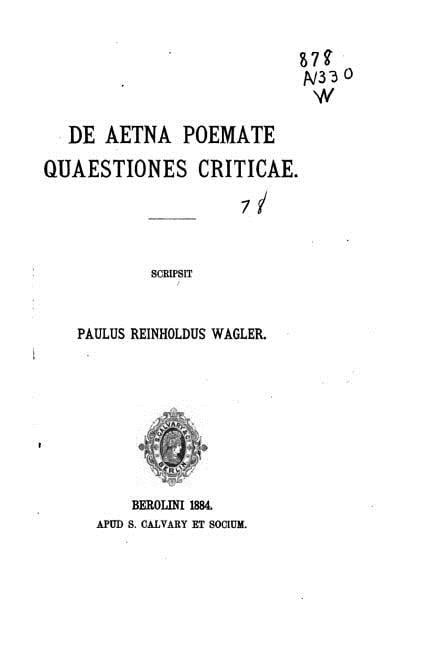 De Aetna Poemate Quaestiones Criticae, (Paperback)