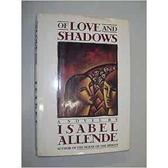Pre-Owned Of Love and Shadows (Hardcover) 0394549627 9780394549620
