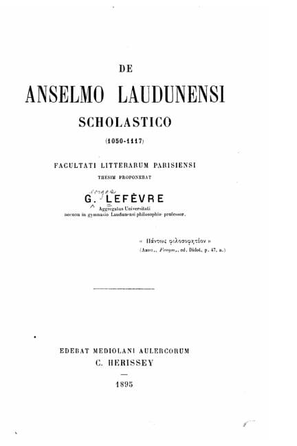 De Anselmo Laudunensi Scholastico (1050-1117), (Paperback)