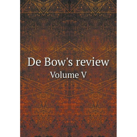 De Bow's review Volume V (Paperback)