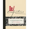 thumbnail image 1 of Pre-Owned De/Compositions: 101 Good Poems Gone Wrong (Paperback) 1555973175 9781555973179, 1 of 1