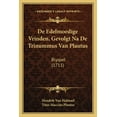 thumbnail image 1 of De Edelmoedige Vrinden, Gevolgt Na De Trinummus Van Plautus : Blyspel (1711) (Paperback), 1 of 1