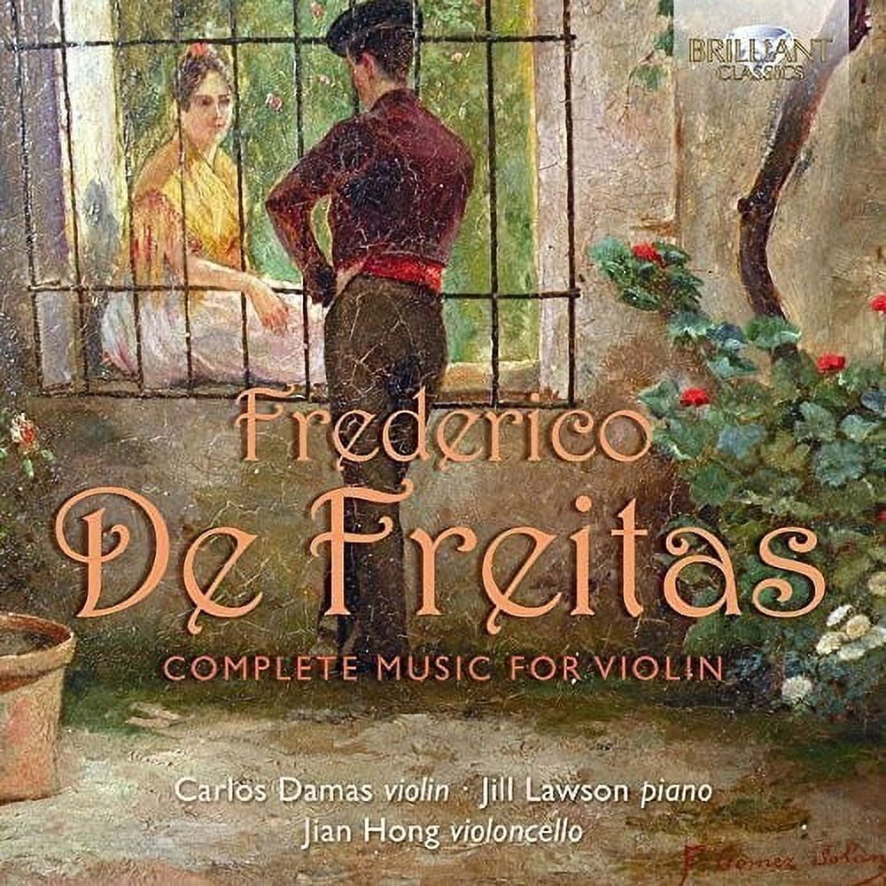 De Freitas / Damas / Lawson / Hong - Frederico de Freitas: Complete Music for Violin - Music & Performance - CD