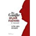 thumbnail image 1 of De Gaulle avait raison : Le visionnaire, 1 of 1