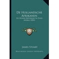 thumbnail image 1 of De Hollandsche Afrikanen : En Hunne Republiek In Zuid-Afrika (1854) (Paperback), 1 of 1